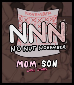 No Nut November: Mom x Son Love Story